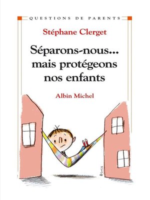 cover image of Séparons-nous...mais protégeons nos enfants